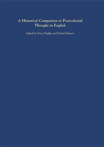 A Historical Companion to Postcolonial Thought in English