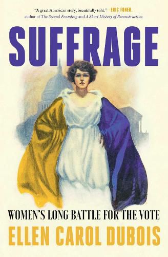 Suffrage: Women's Long Battle for the Vote