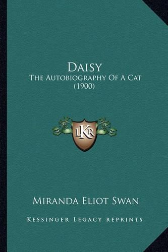 Cover image for Daisy: The Autobiography of a Cat (1900)