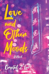 Cover image for Love and Other Moods