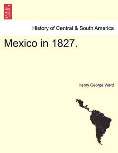 Cover image for Mexico in 1827.