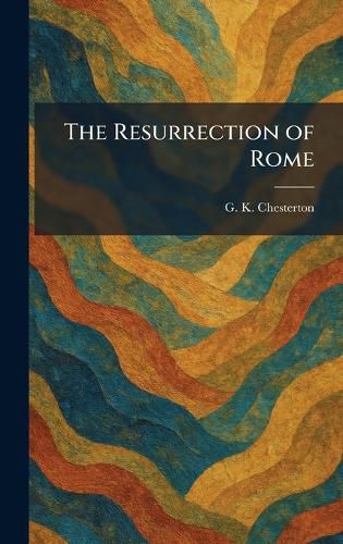 Cover image for The Resurrection of Rome