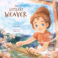 Cover image for The Littlest Weaver