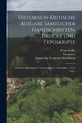 Cover image for Historisch-kritische Ausgabe Saemtlicher Handschriften, Drucke Und Typoskripte