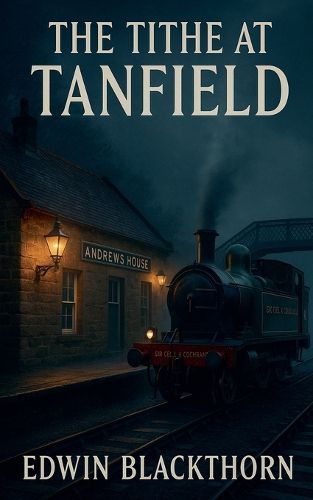 Cover image for The Tithe At Tanfield