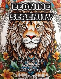 Cover image for Leonine Serenity