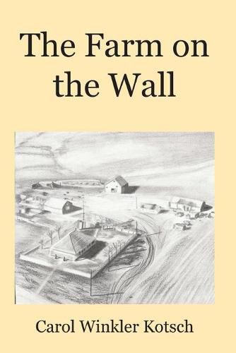 Cover image for The Farm on the Wall