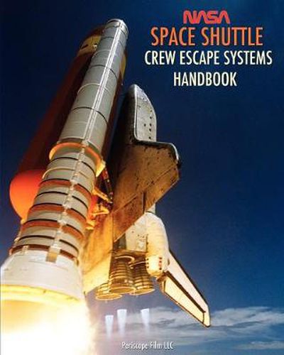 Cover image for NASA Space Shuttle Crew Escape Systems Handbook