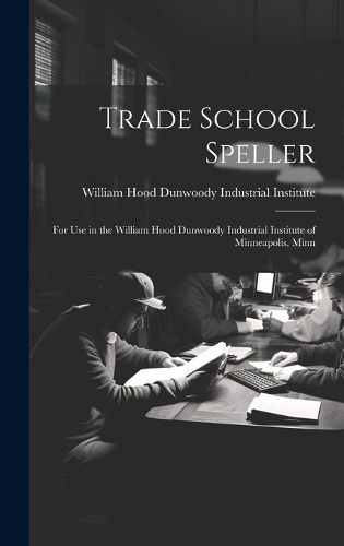 Cover image for Trade School Speller