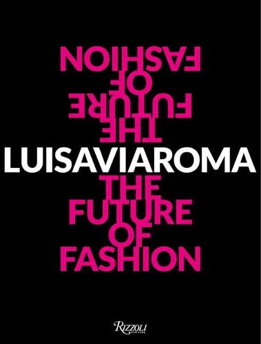 Cover image for LuisaViaRoma : The Future of Fashion