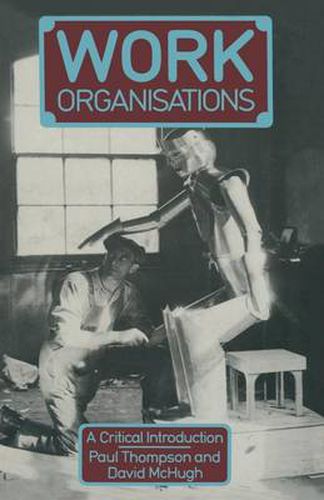 Cover image for Work Organisations: A critical introduction