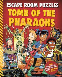 Cover image for Escape Room Puzzles: Tomb of the Pharaohs