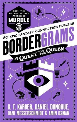 Cover image for Bordergrams: A Quest for the Queen: FROM THE NO. 1 BESTSELLING AUTHOR OF MURDLE
