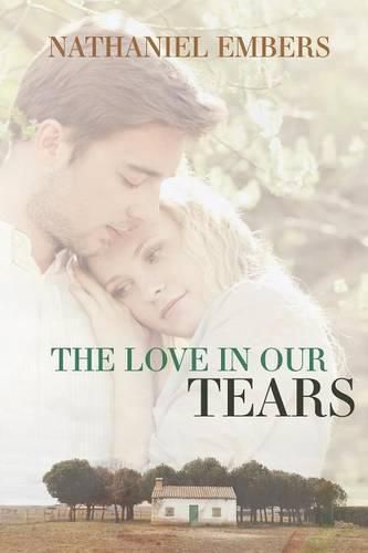 Cover image for The Love In Our Tears