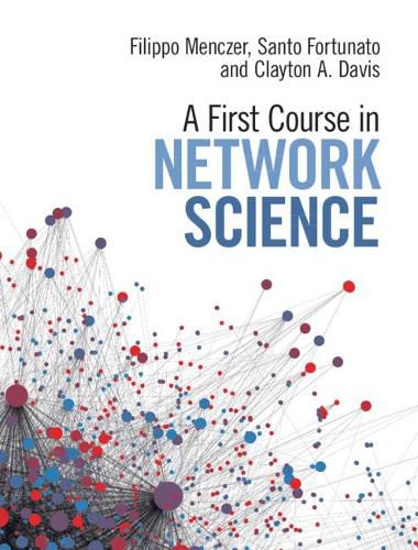 Cover image for A First Course in Network Science