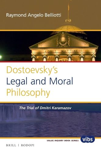 Cover image for Dostoevsky's Legal and Moral Philosophy: The Trial of Dmitri Karamazov