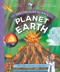 Cover image for The Spectacular Science of Planet Earth