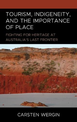 Cover image for Tourism, Indigeneity, and the Importance of Place