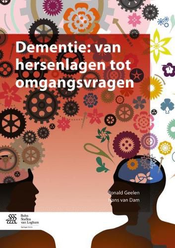 Cover image for Dementie: Van Hersenlagen Tot Omgangsvragen