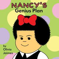 Cover image for Nancy's Genius Plan