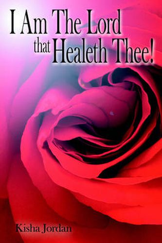 Cover image for I Am The Lord That Healeth Thee!