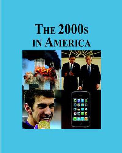 Cover image for The 2000s in America