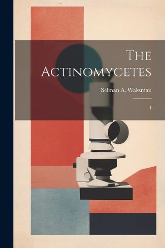 Cover image for The Actinomycetes