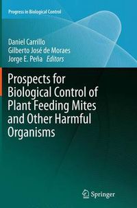 Cover image for Prospects for Biological Control of Plant Feeding Mites and Other Harmful Organisms