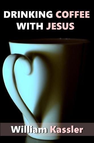 Cover image for Drinking Coffee with Jesus