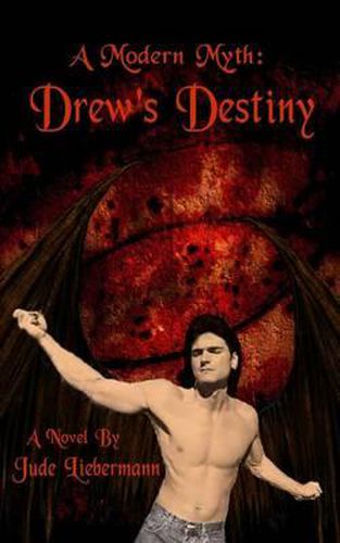 Cover image for A Modern Myth: Drew's Destiny