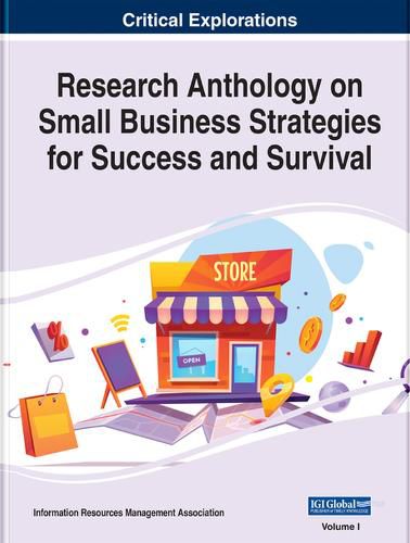 Cover image for Research Anthology on Small Business Strategies for Success and Survival
