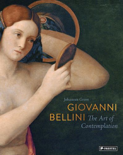 Cover image for Giovanni Bellini: The Art of Contemplation
