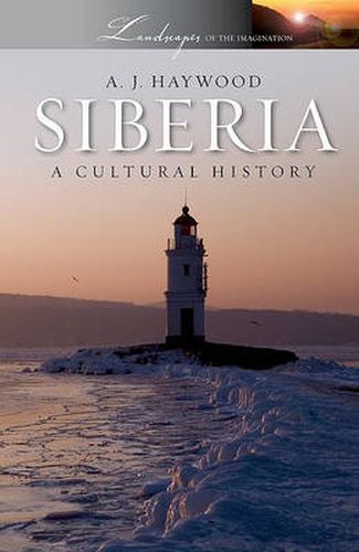 Cover image for Siberia: A Cultural History