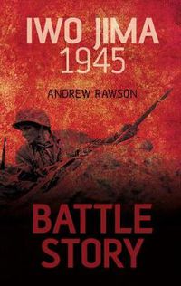 Cover image for Battle Story: Iwo Jima 1945