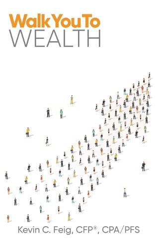 Cover image for Walk You To Wealth