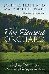 Cover image for Five Element Orchard