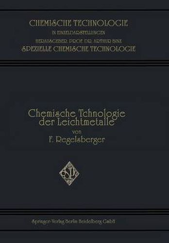 Cover image for Chemische Technologie der Leichtmetalle und ihrer Legierungen