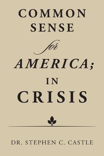 Cover image for Common Sense for America; in Crisis