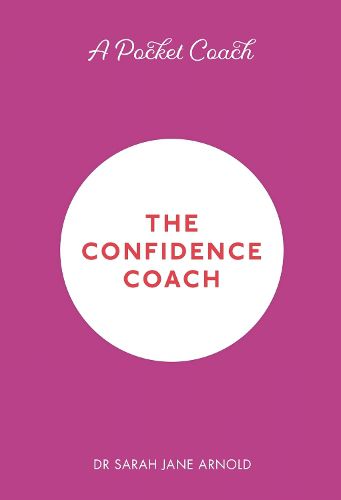 Cover image for A Pocket Coach: The Confidence Coach