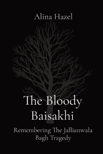 The Bloody Baisakhi