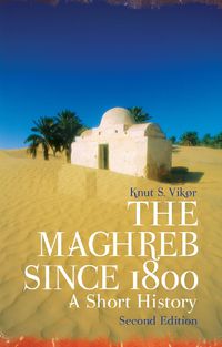 Cover image for The Maghreb Since 1800