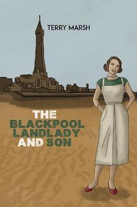 Cover image for The Blackpool Landlady and Son