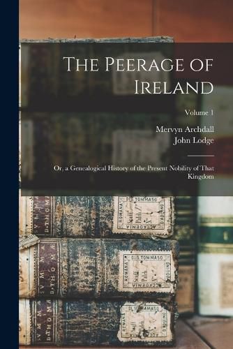 Cover image for The Peerage of Ireland