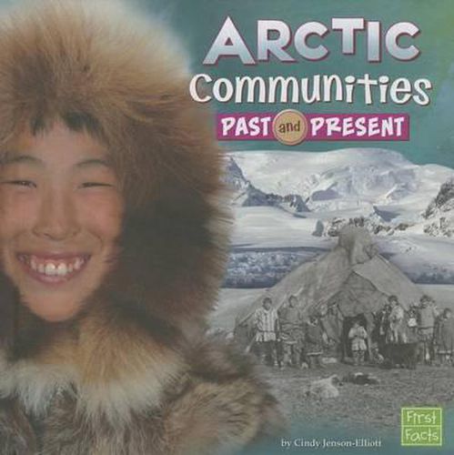 Arctic Communities Past and Present