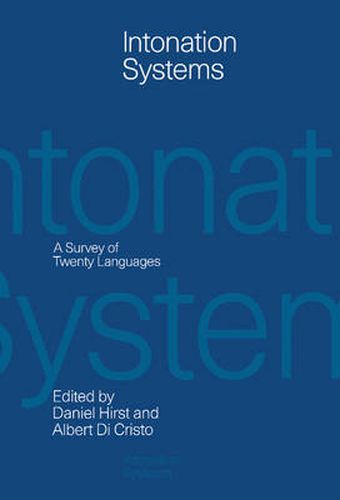 Cover image for Intonation Systems: A Survey of Twenty Languages