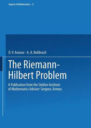 Cover image for The Riemann-Hilbert Problem: A Publication from the Steklov Institute of Mathematics Adviser: Armen Sergeev