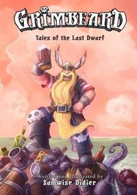 Cover image for Grimbeard: Tales of the Last Dwarf