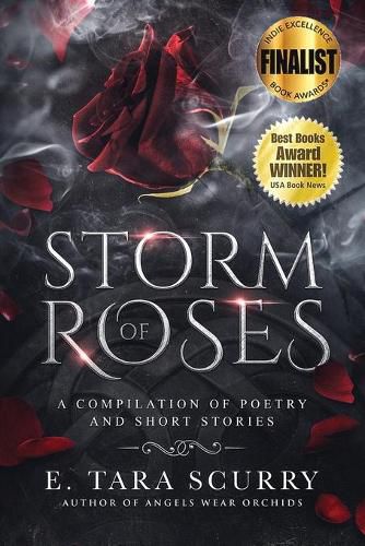 Cover image for Storm of Roses: A Compilation of Poetry and Short Stories