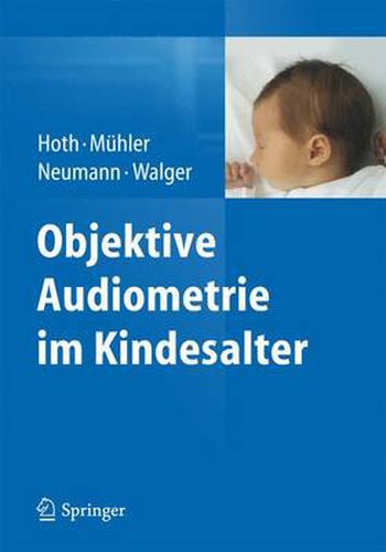 Cover image for Objektive Audiometrie im Kindesalter