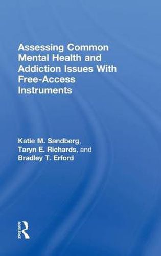 Cover image for Assessing Common Mental Health and Addiction Issues With Free-Access Instruments